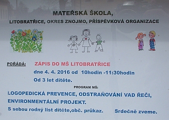Zápis do Mateřské školy v Litobratřicích – 4.4.2016 Zápis do Mateřské školy v Litobratřicích – 4.4.2016