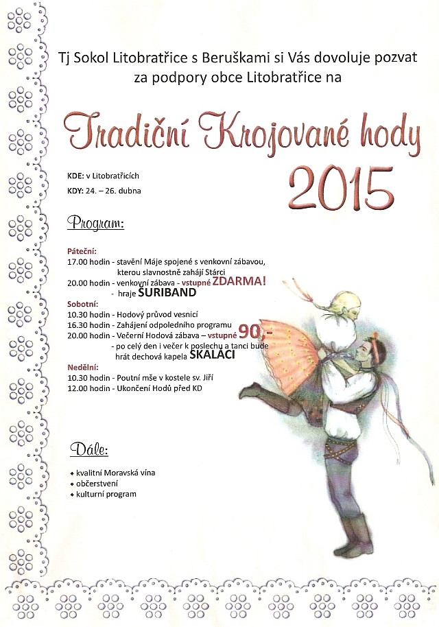 Pozvnka na Krojovan hody Litobratice 2015  ptek 24. 4.  nedle 26. 4. 2015