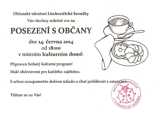 Pozvánka na Posezení s občany v Litobratřicích 14. 6. 2014