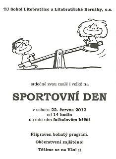 Pozvánka na Sportovní den v Litobratřicích 22. 6. 2013